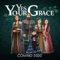 Yes Your Grace完整版
